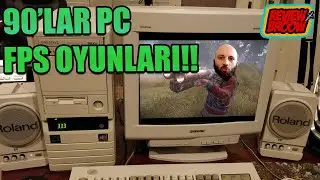 90'LARIN EFSANE PC FPS OYUNLARI
