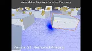 WaveMaker 2.1 DevLog : Buoyancy Aliasing and Unstability
