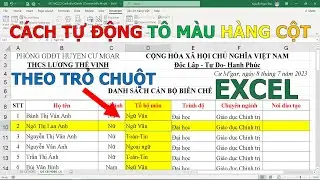 Tự động Higlight tô màu dòng cột theo con trỏ chuột trong Excel❤ Việt Nam Channel ❤