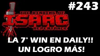 LA 7° WIN EN DAILY! UN LOGRO MÁS! - Manqueando en The Binding Of Isaac Repentance - 
