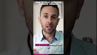 How To Craft Effective Audience Persona