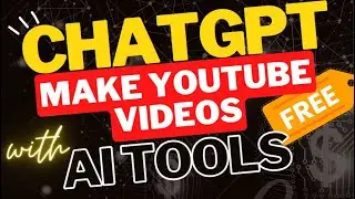 ChatGPT AI: Youtube Video Creation Tool