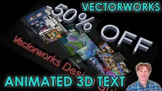 Creating & Animating 3D Text in Vectorworks