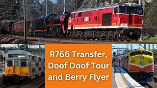 Kaelan's Trains Vlog 156: R766 Transfer, Doof Doof Tour and Berry Flyer