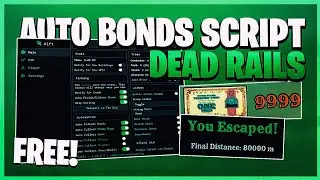 NEW Dead Rails Script *NO KEY* - Auto Win, Auto Play, Auto Bonds, Auto Kill & More! 🚂🔥