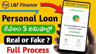 L&T Finance Loan App in Telugu - How to get instant personal loan 2024 Full Details