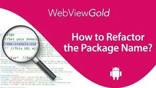 🎬 How to Rename the Package Name in Android Studio for WebViewGold 📲 Step-by-step guide