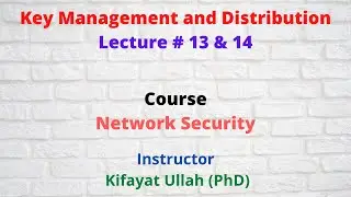 Key Management and Distribution in Cryptography || Key Distribution Center (KDC)