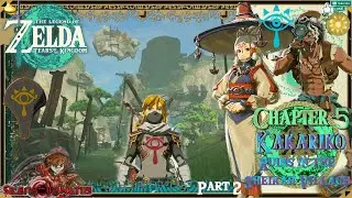 Chapter 5: Kakariko - 2: Ruins in the Sheikah Village [The Legend of Zelda™: Tears of the Kingdom]