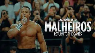 Malheiros | Return to the Games