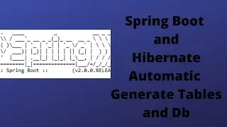 Spring Boot Hibernate Auto Create Tables | Spring Boot Hibernate Configuration Example