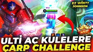YÜZYILIN HİLE GİBİ TAKTİĞİ !! KULELERİ ULTİ İLE ALIYORUM !! JOHNSON | Mobile Legends