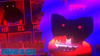 FNaS 3 CN || Hyper Sonic Complete! || Hellhouse Challenger: FreddyGamePlayer