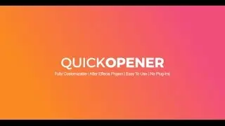 Quick Opener | After Effects Template | Openers