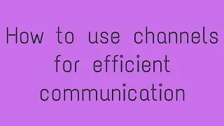 How to use channels for efficient communication in Odoo