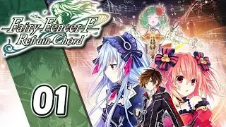 A New Beginning | Fairy Fencer F Refrain Chord | Let's Play Part 1