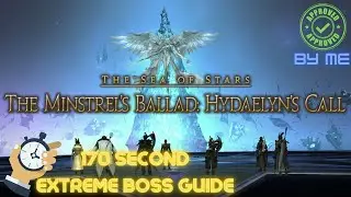 Hydaelyn Extreme Trial Guide || 170 SECOND EXTREME BOSS GUIDE || FFXIV || ENDWALKER