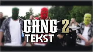MGNG - GANG 2  (Tekst)