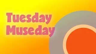Tuesday Museday - 30 // Three for the Money