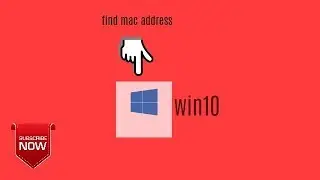 Find The MAC Address In Windows 10 tutorial