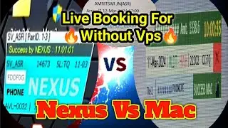 #nexus Vs #mac Software Live Booking For Fast Software & Busy Root #tatkal #tatkal_ticket #software