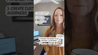 3 Things to do Before Launching Pinterest Ads!