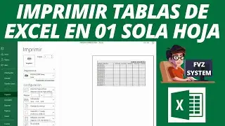 Imprimir tablas de excel en una sola hoja | FVZ SYSTEM | #fvzsystem #fvz_system