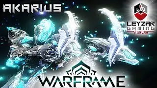 Akarius Build 2019 (Guide) - Needlessly Gimped (Warframe Gameplay)
