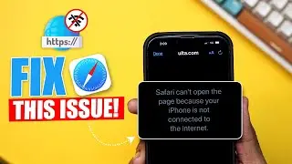 How to Fix Safari Cannot Open the Page Because Your iPhone Is Not Connected to the Internet