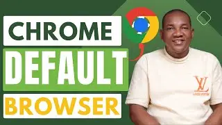 How to Set Chrome as Default Browser in Laptop (Windows 11 PC)