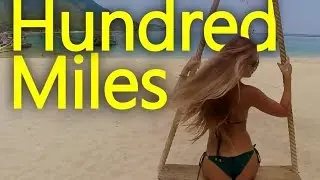 YALL feat. Gabriela Richardson - HUNDRED MILES (Remix)