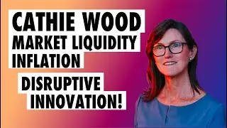 Cathie Wood: Inflation vs Deflationary forces