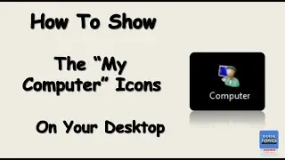 How To Show The My Computer Icons On Your Desktop|GUIDE TOPICS