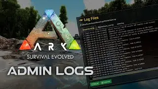 How to Enable & Find Your Ark Admin Log (Full Guide)