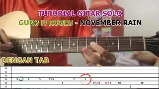 Tutorial Gitar Solo Guns N Roses - November Rain (With Tab)