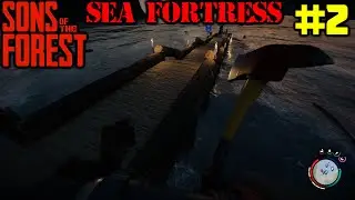 Sons Of The Forest SEA FORTRESS Part 2 - Underwater Path Build