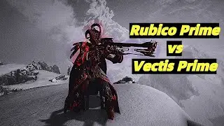 Rubico Prime vs Vectis Prime Build 2022 - Equally Powerful ! [Warframe]