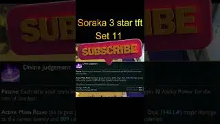 Soraka 3 star tft set 11  