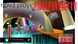 Getting the Final Fantasy VII Chocochampion Trophy on PS4