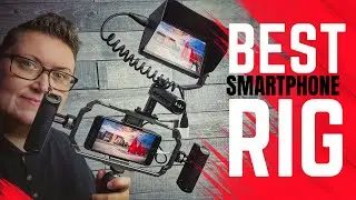 Best Smartphone Rig (iPhone)
