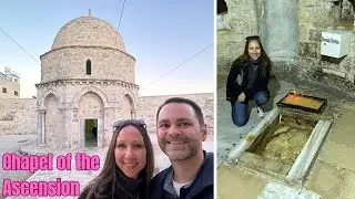 Chapel of the Ascension - History and Travel Guide