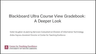 Blackboard Ultra Course View Gradebook: A Deeper Look