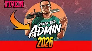 COMO SER ADMIN EN FIVEM 2026 (ESX GTA V ROLEPLAY)