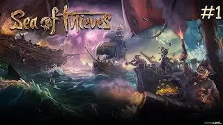 СМЕШНЫЕ МОМЕНТЫ ► Sea of Thieves #1