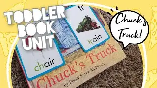 Phonics and Reading Unit on Chuck's Truck - Toddler School Curriculum
