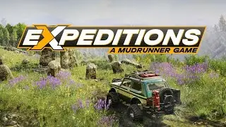 #2 Expeditions _ От создателей MudRunner_ Водоворот событий!