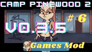 Camp Pinewood 2 [v0.3.5] gameplay #6