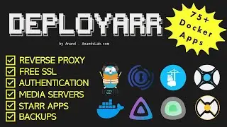 Deployarr 4: Docker Homelab in Minutes🚀 (75+ Apps)