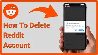 How To Delete Reddit Account Permanently! (2023)