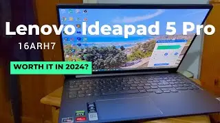 Lenovo Ideapad Pro 5 16ARH7 | Still good in 2024? | Device Reviews